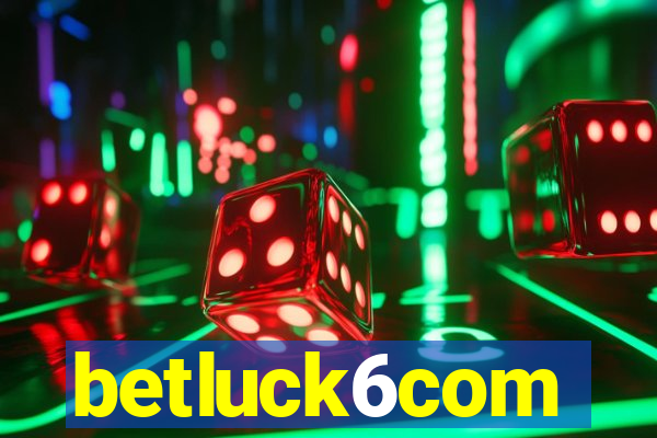 betluck6com