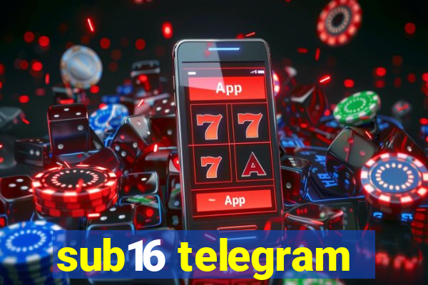 sub16 telegram