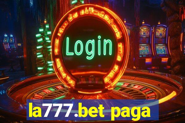 la777.bet paga