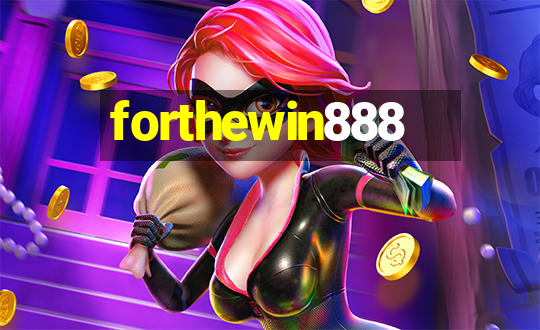 forthewin888