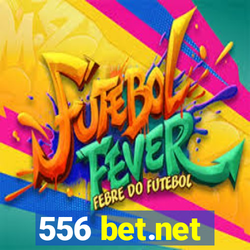 556 bet.net