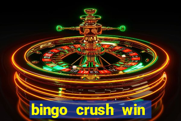 bingo crush win real money