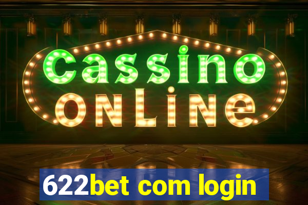 622bet com login