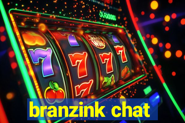 branzink chat