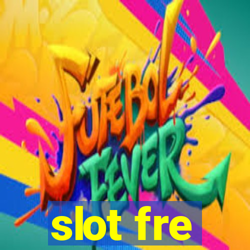 slot fre