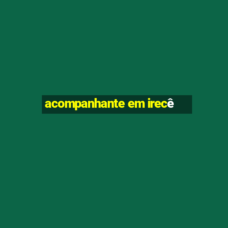 acompanhante em irecê