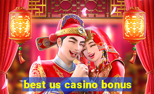 best us casino bonus