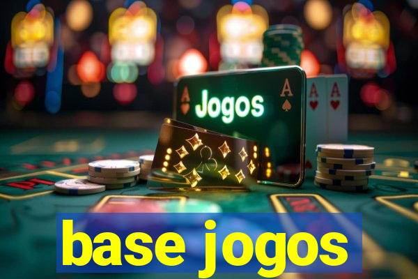 base jogos