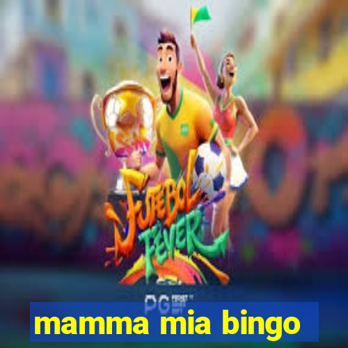 mamma mia bingo