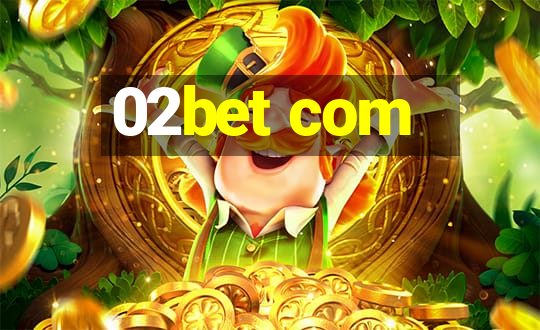 02bet com