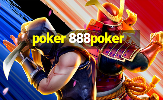 poker 888poker