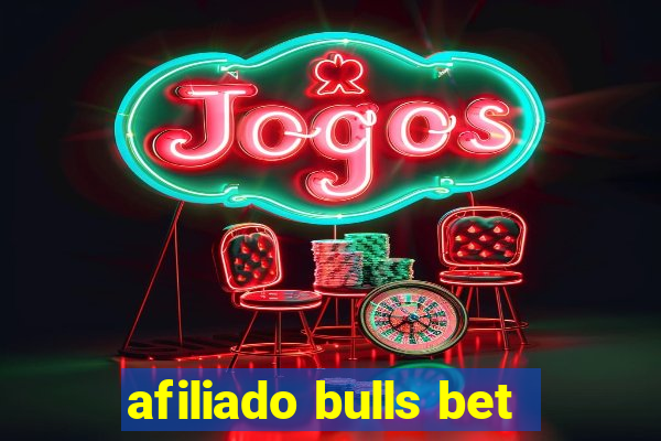 afiliado bulls bet