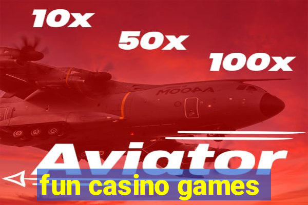 fun casino games