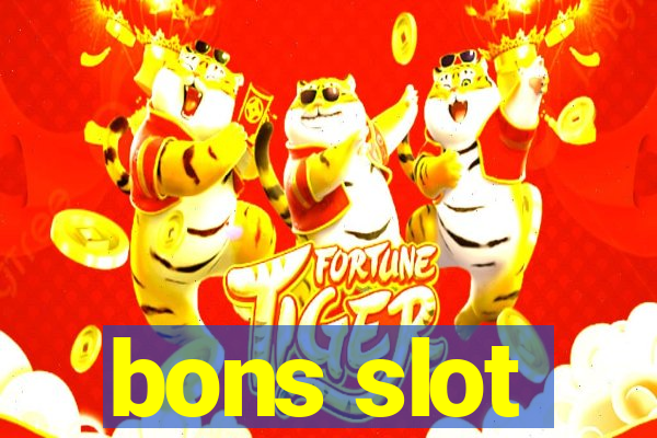 bons slot