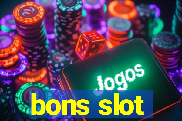 bons slot