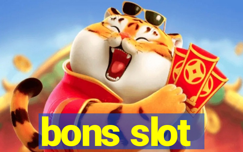 bons slot