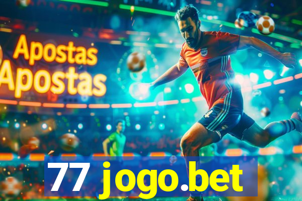 77 jogo.bet