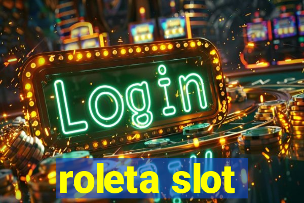 roleta slot