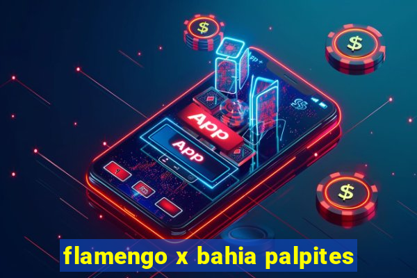 flamengo x bahia palpites