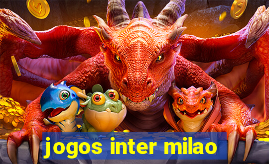 jogos inter milao