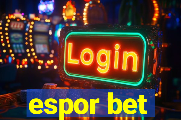 espor bet