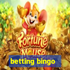 betting bingo