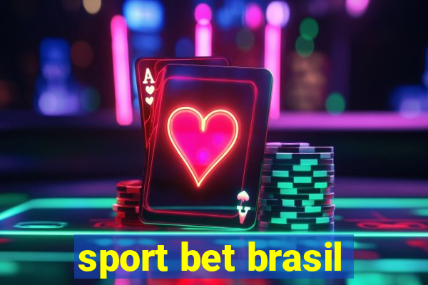 sport bet brasil