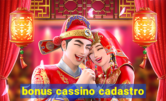 bonus cassino cadastro