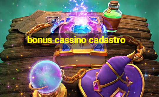 bonus cassino cadastro