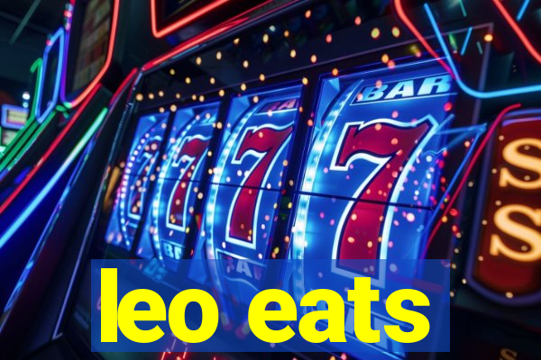 leo eats