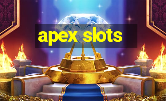 apex slots