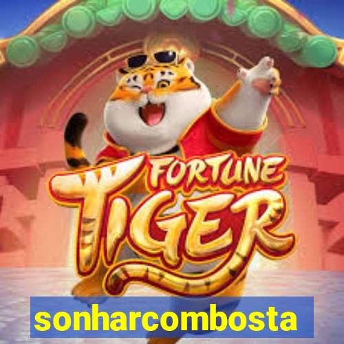 sonharcombosta