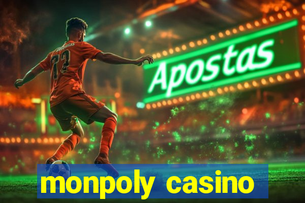 monpoly casino