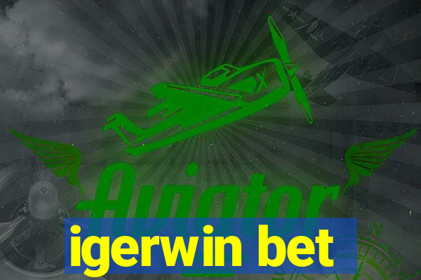 igerwin bet