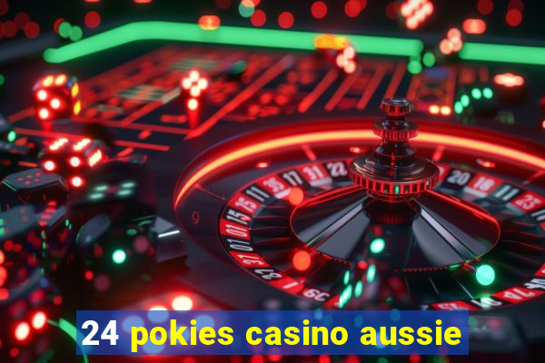 24 pokies casino aussie