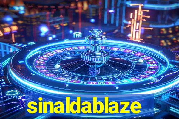 sinaldablaze