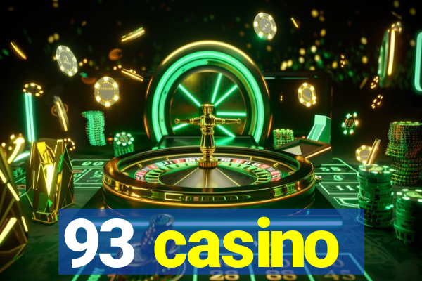 93 casino