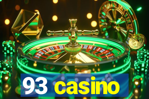 93 casino