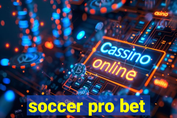 soccer pro bet