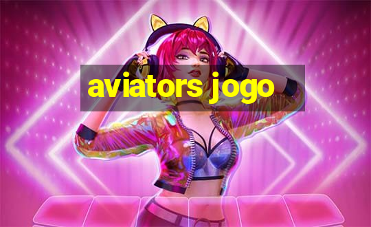 aviators jogo