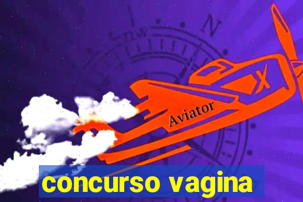 concurso vagina