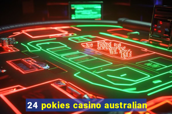 24 pokies casino australian