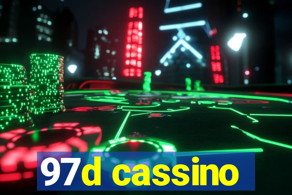 97d cassino