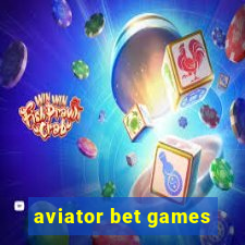 aviator bet games