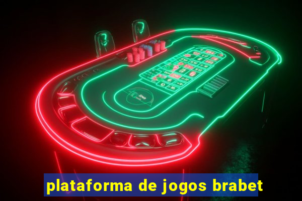 plataforma de jogos brabet