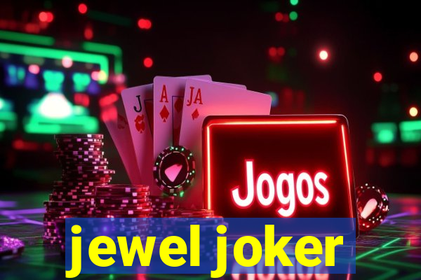 jewel joker