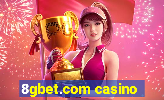 8gbet.com casino