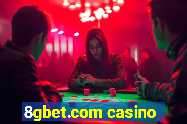 8gbet.com casino