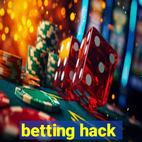 betting hack