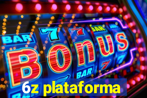 6z plataforma